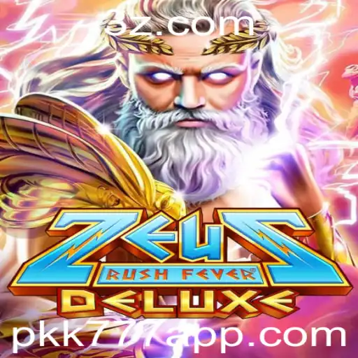 pkk777 - ZeusRushFeverDeluxe: Uma Nova Dimensão de Jogos